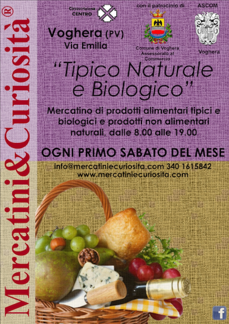 TIPICO NATURALE E BIOLOGICO 2019 by Mercatini&Curiosità a VOGHERA