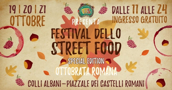 FESTIVAL DELLO STREET FOOD - SPECIAL EDITION OTTOBRATA ROMANA