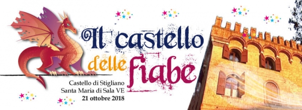 IL CASTELLO DELLE FIABE al Castello di Stigliano a SANTA MARIA DI SALA