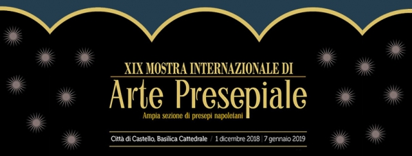 19° MOSTRA INTERNAZIONALE DI ARTE PRESEPIALE a CITTÁ DI CASTELLO