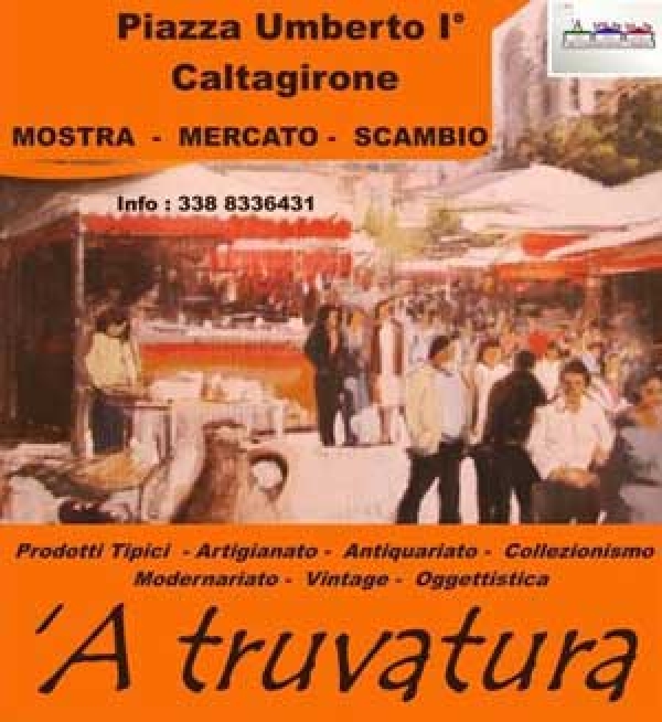 'A TRUVATURA - MERCATINO DELL'ANTIQUARIATO di CALTAGIRONE