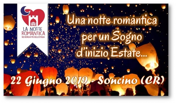 LA NOTTE ROMANTICA 2019 a SONCINO