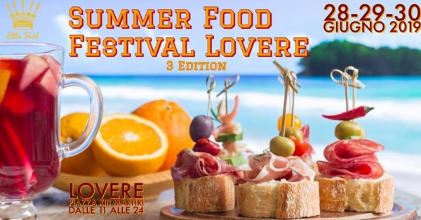 3° SUMMER ELITE FOOD FESTIVAL a LOVERE