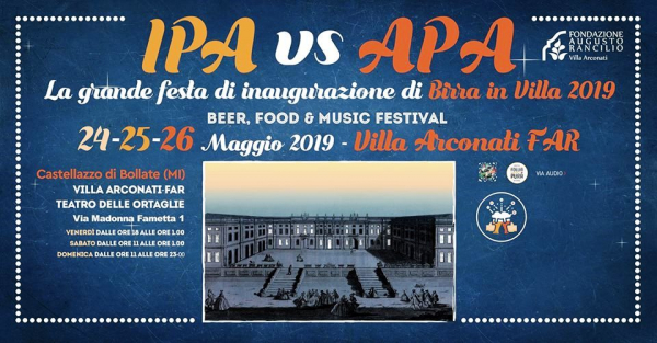 IPA VS APA • BEER, FOOD & MUSIC FESTIVAL 2019 a CASTELLAZZO di BOLLATE 