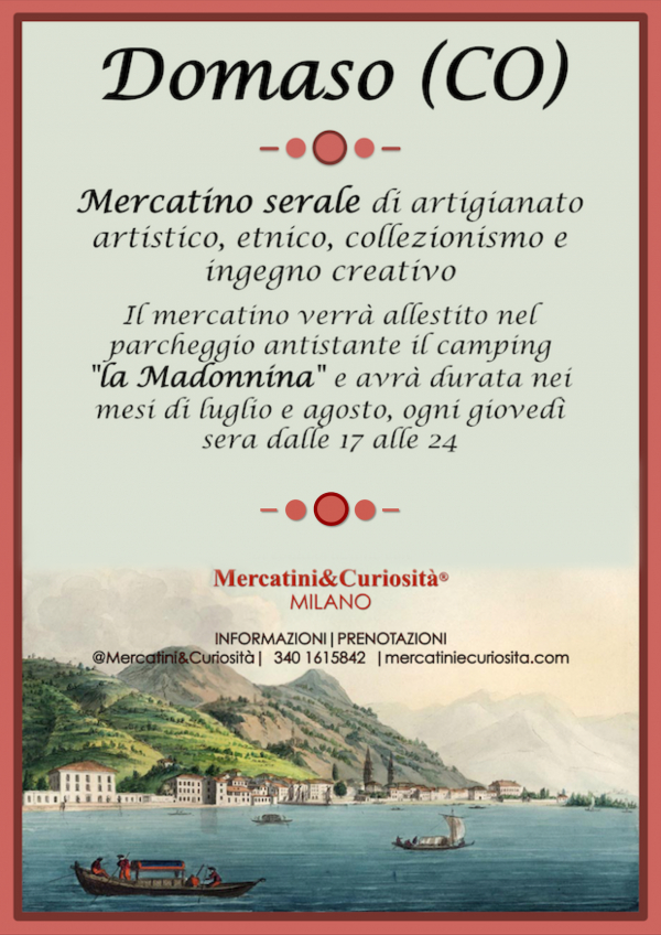 MERCATINO SERALE by MERCATINI&CURIOSITÁ 2019 a DOMASO 