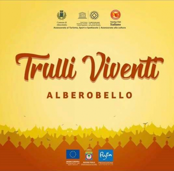 TRULLI VIVENTI - SUMMER 2019 ALBEROBELLO