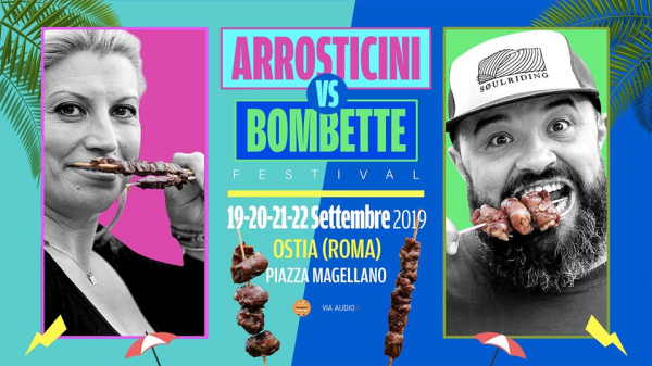 ARROSTICINI vs. BOMBETTE FESTIVAL 2019 - OSTIA di ROMA