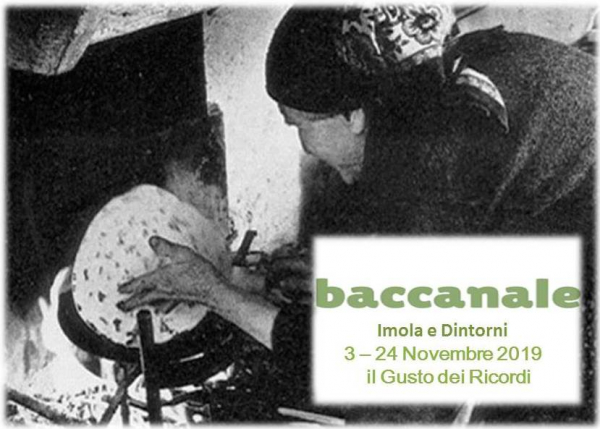 BACCANALE - Il Gusto Dei Ricordi - IMOLA 2019