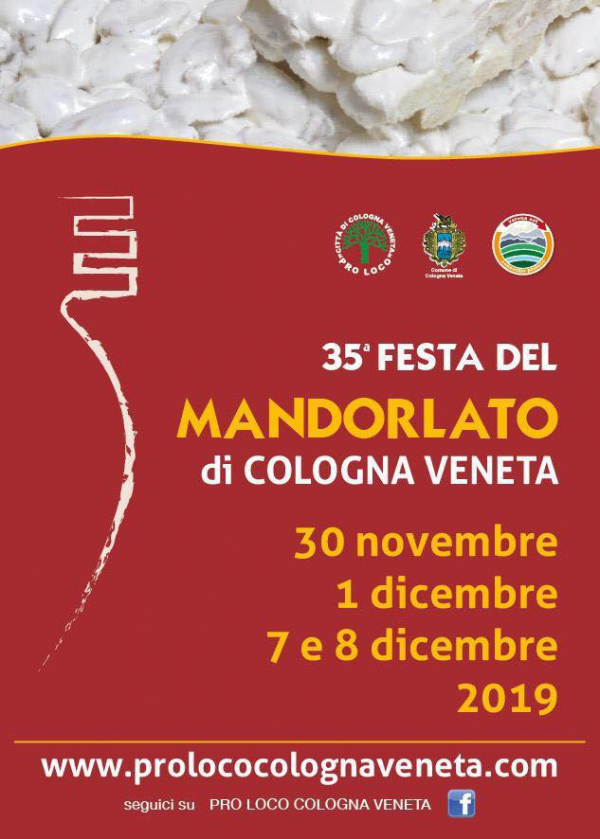 35° FESTA DEL MANDORLATO di COLOGNA VENETA