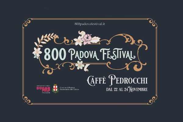 800 PADOVA FESTIVAL 2019 - 2° EDIZIONE