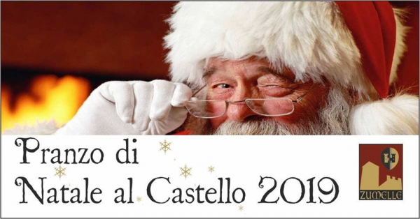 PRANZO DI NATALE AL CASTELLO DI ZUMELLE a MEL 2019
