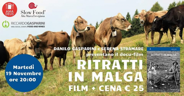 RITRATTI IN MALGA - FILM + CENA a VIDOR 2019