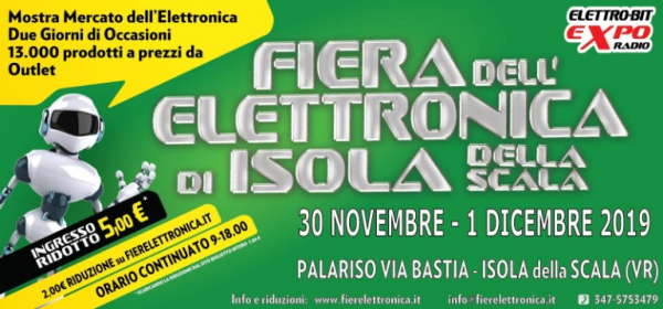 FIERA DELL'ELETTRONICA - ELETTRO-BIT EXPO RADIO di ISOLA DELLA SCALA 2019