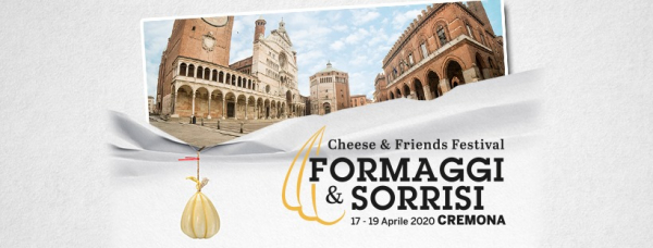 2° FORMAGGI & SORRISI - Cheese & Friends Festival a CREMONA
