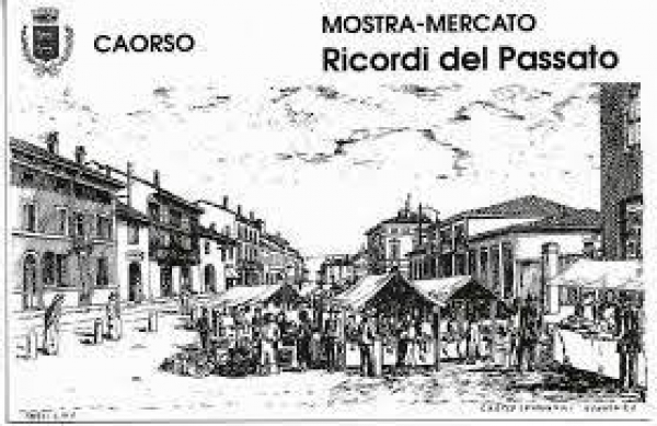 MOSTRA MERCATO RICORDI DEL PASSATO - CAORSO 2020