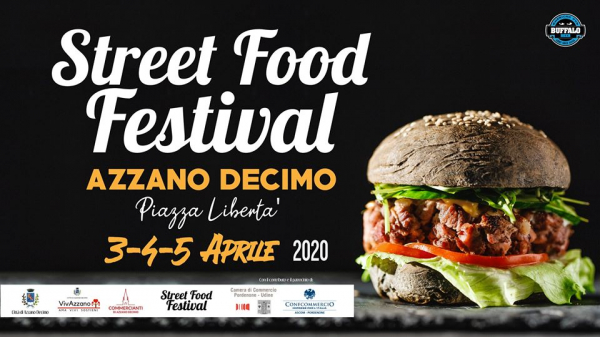 STREET FOOD FESTIVAL® - AZZANO DECIMO 2020