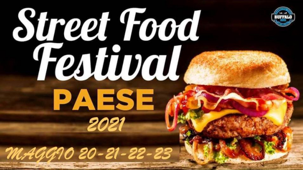 STREET FOOD FESTIVAL - PAESE 2021