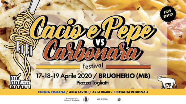 3° CACIO & PEPE vs CARBONARA FESTIVAL a BRUGHERIO 