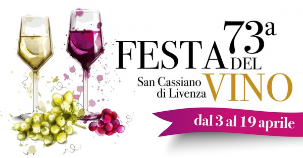 73° FESTA DEL VINO DI SAN CASSIANO DI LIVENZA