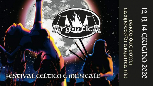 ARGANTICA - FESTIVAL CELTICO E MUSICALE di ARGENTA 2020