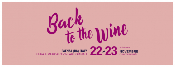5° BACK TO THE WINE - FAENZA