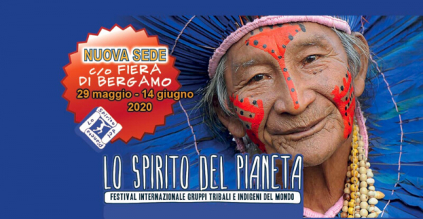 LO SPIRITO DEL PIANETA 2020 - FESTIVAL INTERNAZIONALE GRUPPI TRIBALI E INDIGENI DEL MONDO a BERGAMO