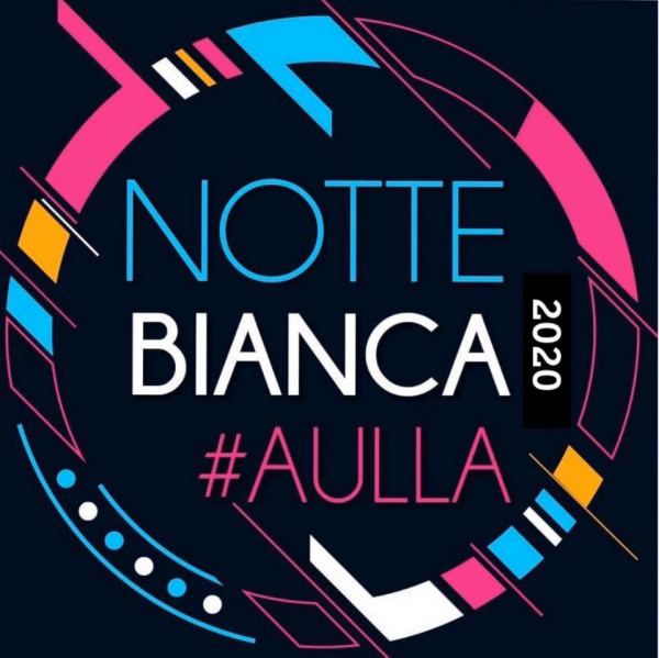NOTTE BIANCA AULLA 2020