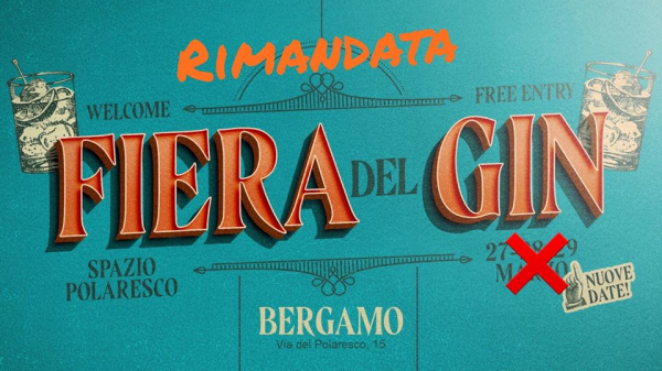 LA FIERA DEL GIN 2020 - BERGAMO