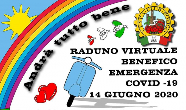 RADUNO VIRTUALE BENEFICO VESPA CLUB ROVIGO - EMERGENZA COVID-19