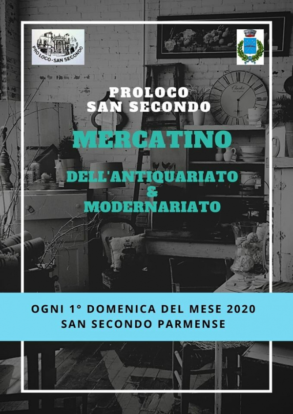 MERCATINO DELL'ANTIQUARIATO & MODERNARIATO 2020 a SAN SECONDO PARMENSE