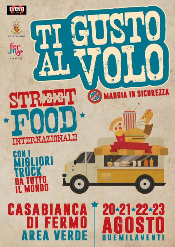 TI GUSTO AL VOLO - STREET FOOD a CASABIANCA DI FERMO 2020
