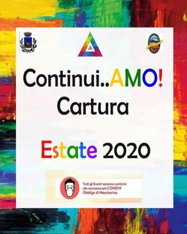 CONTINUI...AMO! CARTURA -  ESTATE 2020