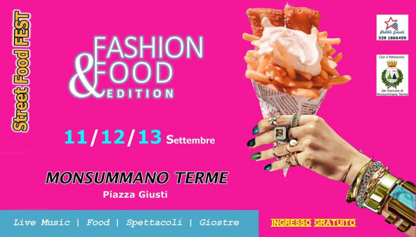 FASHION & FOOD EDITION - STREET FOOD FEST MONSUMMANO TERME 2020