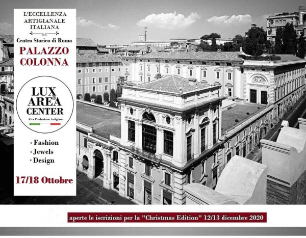 LUX AREA CENTER - L'ECCELLENZA ARTIGIANALE ITALIANA a ROMA 2020