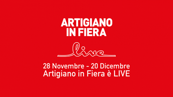 ARTIGIANO IN FIERA LIVE 2020