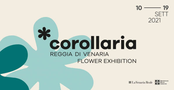 1° COROLLARIA FLOWER EXHIBITION a VENARIA REALE 