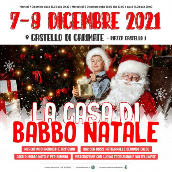 LA CASA DI BABBO NATALE AL CASTELLO DI CARIMATE 2021