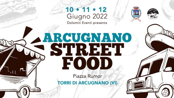 ARCUGNANO STREET FOOD FESTIVAL 2022