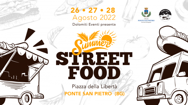 SUMMER STREET FOOD - PONTE SAN PIETRO 2022