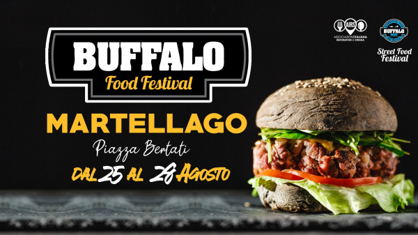 BUFFALO FOOD FESTIVAL - MARTELLAGO 2022