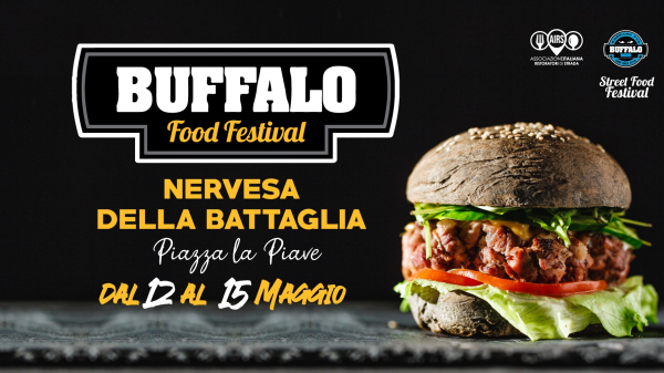 BUFFALO FOOD FESTIVAL - NERVESA DELLA BATTAGLIA 2022
