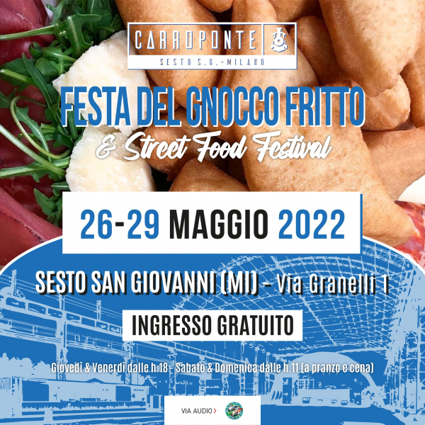 FESTA DEL GNOCCO FRITTO & STREET FOOD FESTIVAL a SESTO SAN GIOVANNI 2022