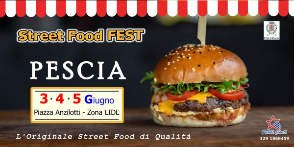 STREET FOOD FEST - PESCIA 2022
