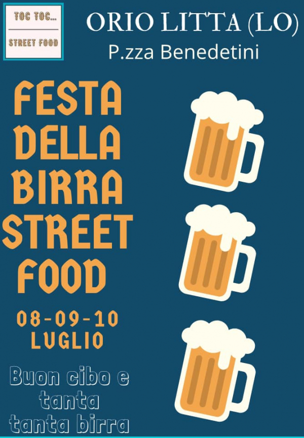 FESTA DELLA BIRRA & STREET FOOD - ORIO LITTA 2022
