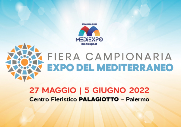 FIERA CAMPIONARIA - EXPO DEL MEDITERRANEO a PALERMO 2022