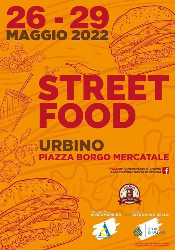 STREET FOOD FESTIVAL - URBINO 2022