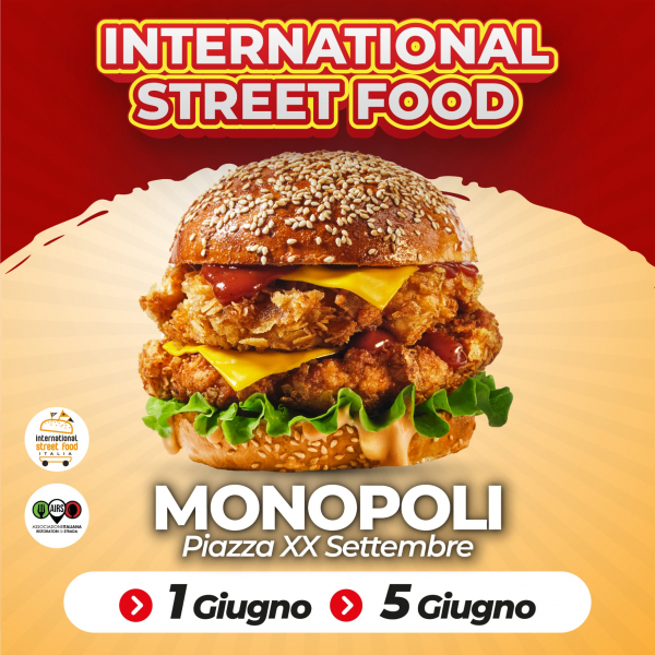 INTERNATIONAL STREET FOOD - MONOPOLI 2022