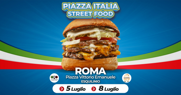 PIAZZA ITALIA STREET FOOD - ROMA ESQUILINO 2022