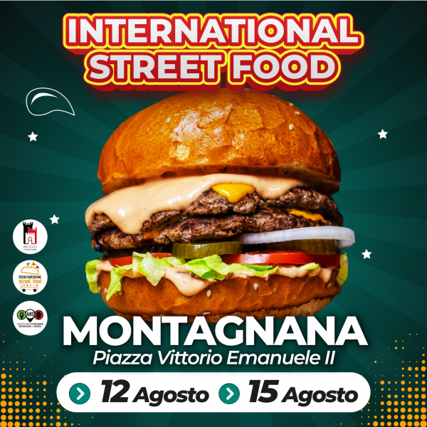 INTERNATIONAL STREET FOOD - MONTAGNANA 2022