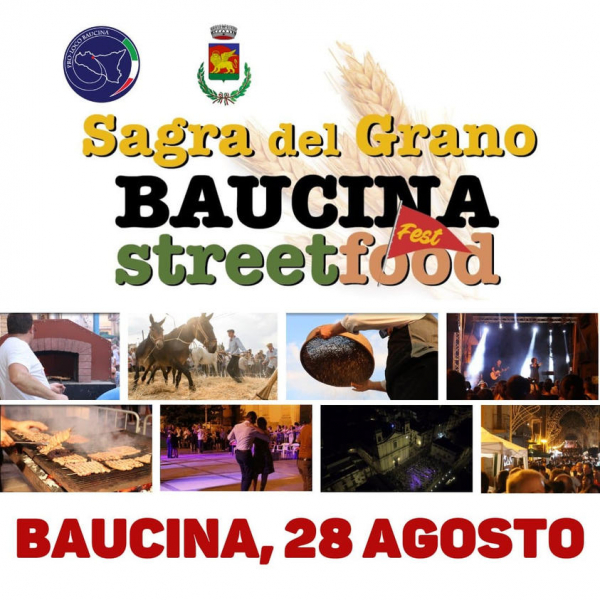 5° SAGRA DEL GRANO - BAUCINA STREET FOOD FEST